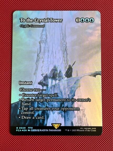 Cryptic Command-To the Crystal Tower FCA # 0029 Foil