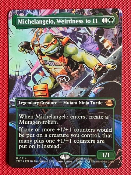 Michelangelo, Weirdness to 11 TMT 214 Foil