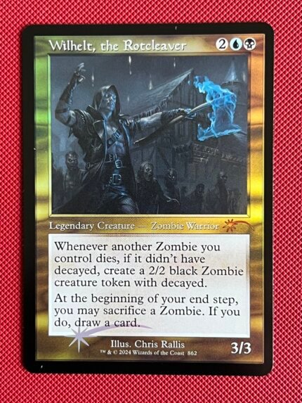 Wilhelt, the Rotcleaver SLD 862 Foil