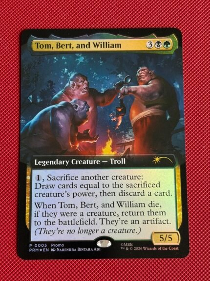 Tom, Bert, and William PURL 005 Foil